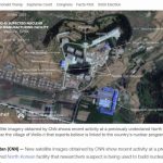 CNN “北 평양 원로리 일대 핵탄두 개발 정황 포착”